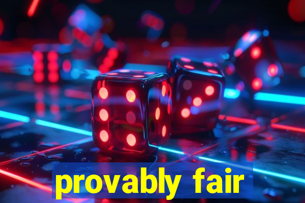 provably fair